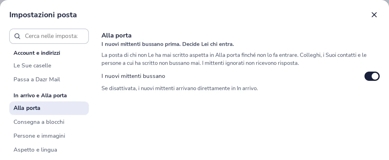 Disattivi Alla porta, se vuole