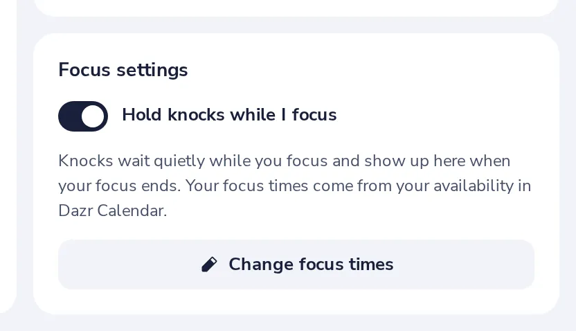 Hold knocks while you focus